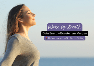 Wake Up Breath in St. Peter-Ording