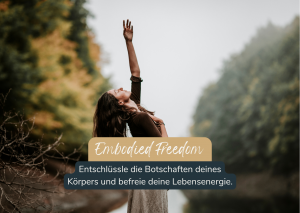 Embodied Freedom